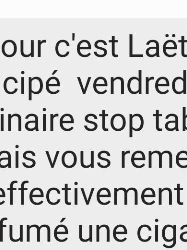 Témoignage d’une participante déclarant ne pas avoir fumé depuis le séminaire stop tabac