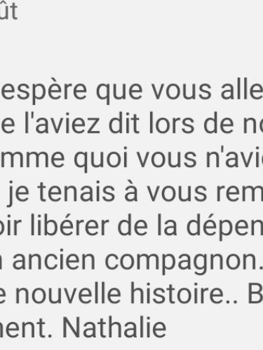 Témoignage d’une cliente : sentiment de libération d’une dépendance et nouveau départ